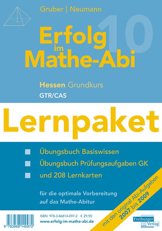 Erfolg im Mathe-Abi 2010 Lernpaket Hessen Gymnasium Grundkurs GTR/CAS