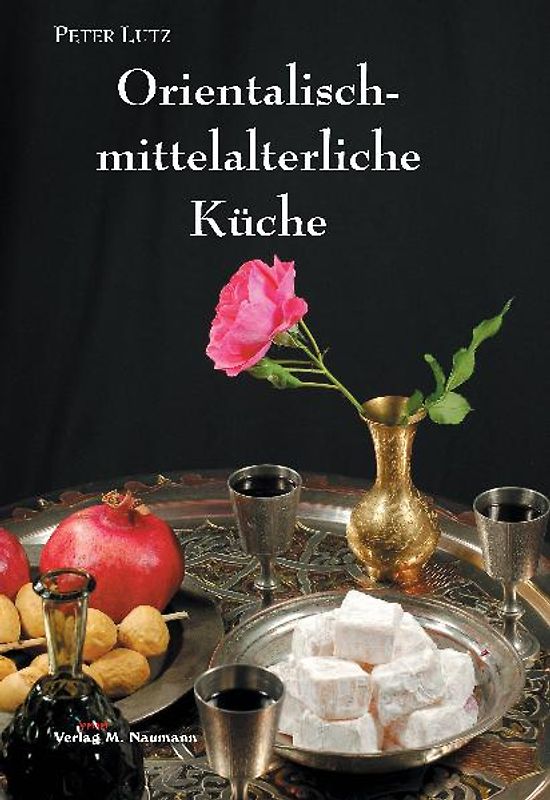 Orientalisch-mittelalterliche Küche