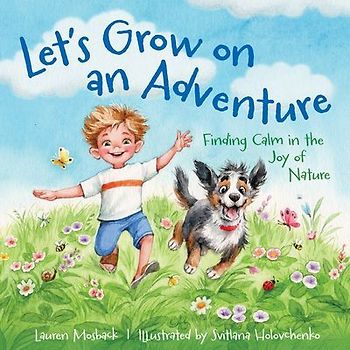 Let's Grow on an Adventure