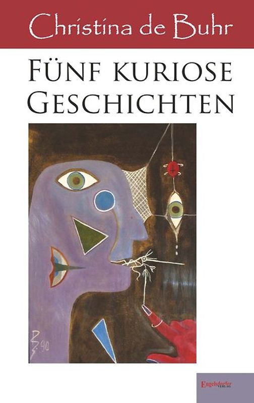 Fünf kuriose Geschichten