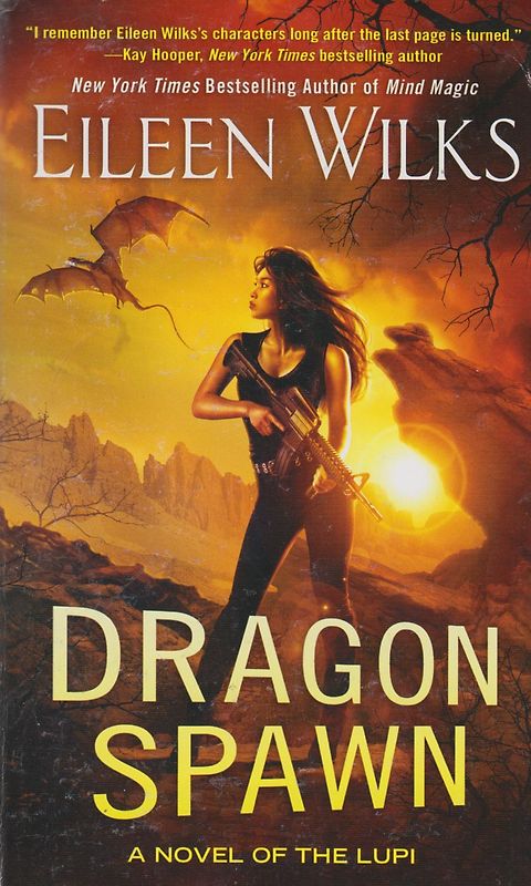 Dragon Spawn - Eileen Wilks [Softcover]