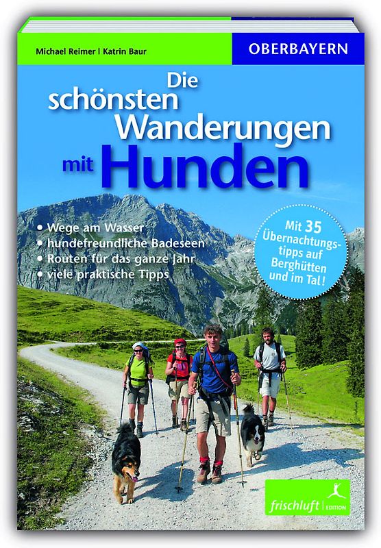Die schönsten Wanderungen mit Hunden