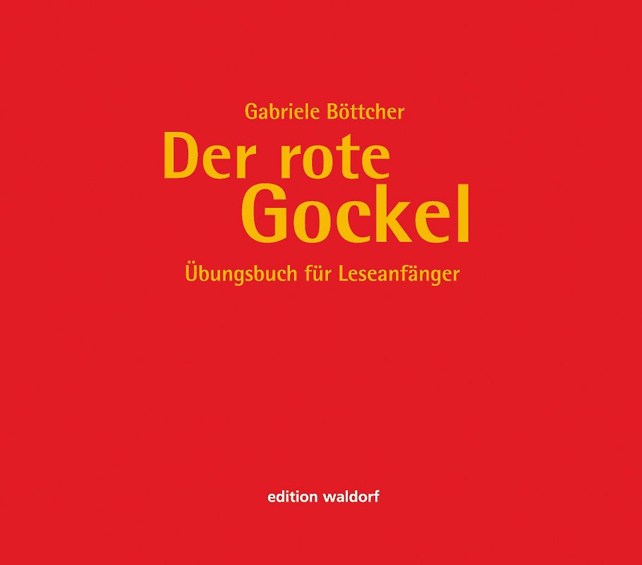 Der rote Gockel