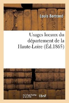 Usages locaux du département de la Haute-Loire