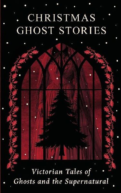 Christmas Ghost Stories