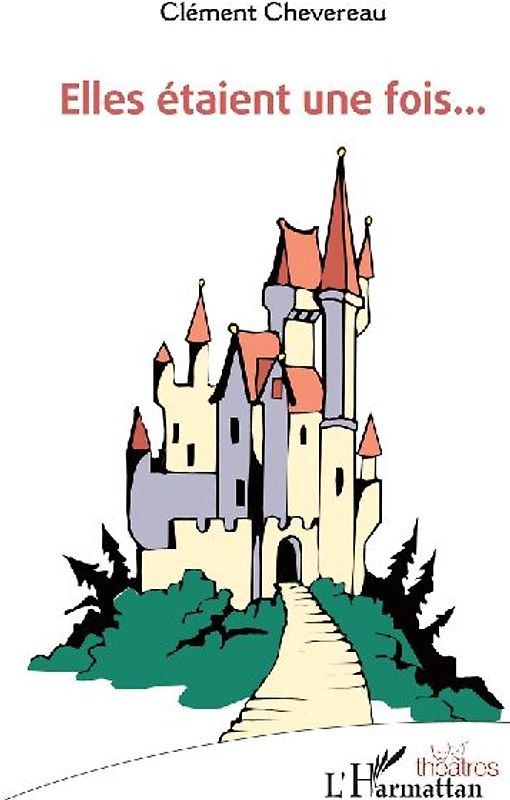 Elles étaient une fois...