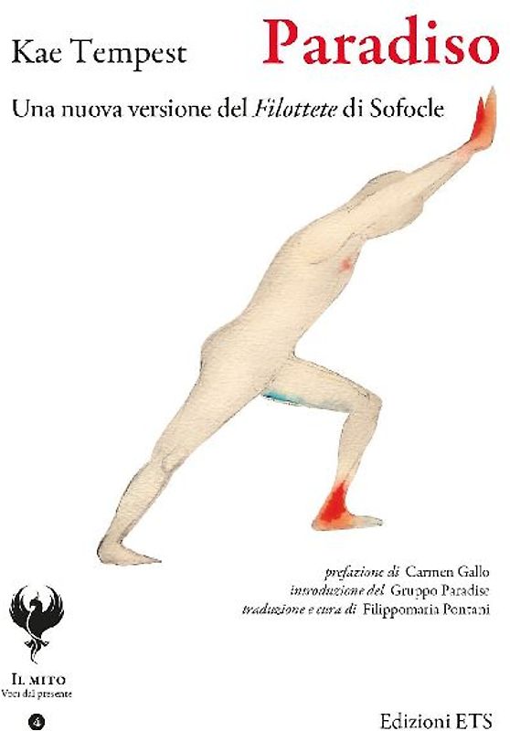 Paradiso. Una nuova versione del Filottete di Sofocle. Testo inglese a fronte