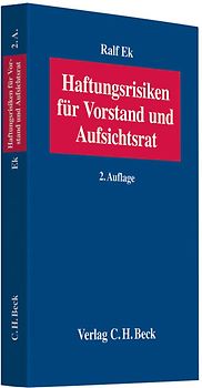 Haftungsrisiken für Vorstand und Aufsichtsrat