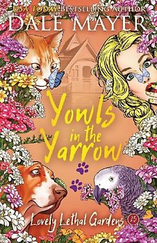 Yowls in the Yarrow