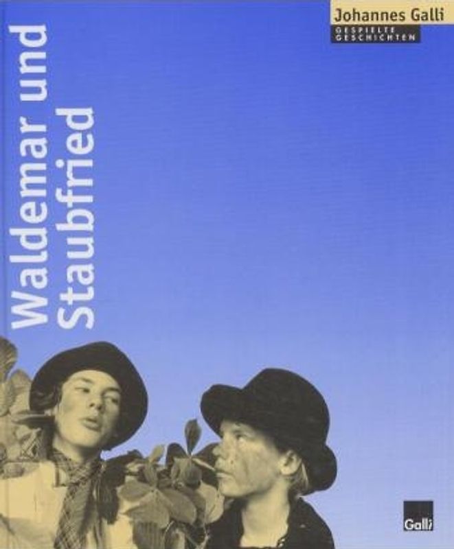 Waldemar und Staubfried