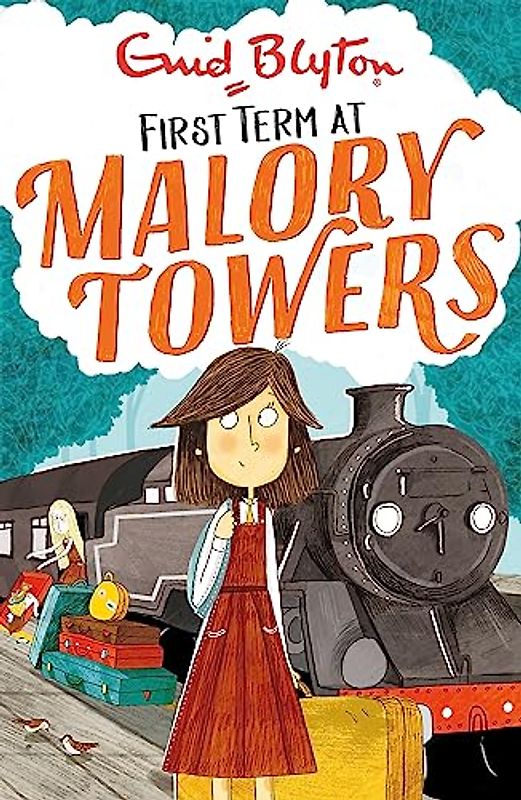Malory Towers: First Term