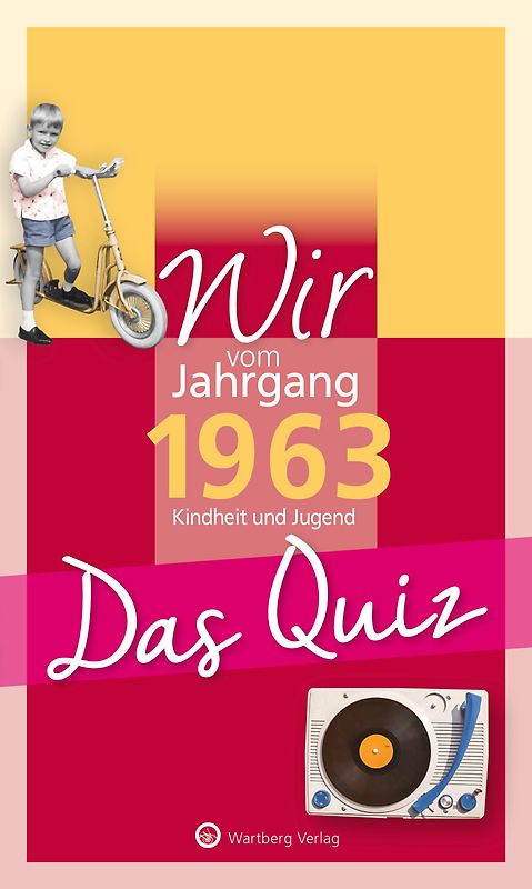 Wir vom Jahrgang 1963 - Das Quiz