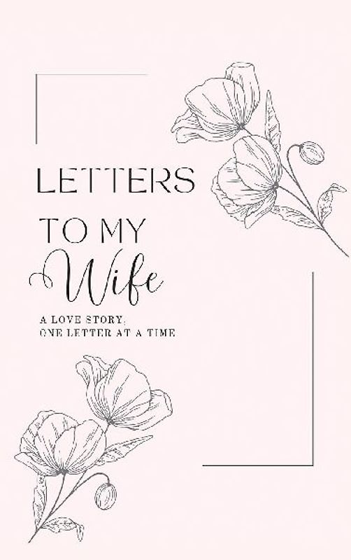 Letters to My Wife