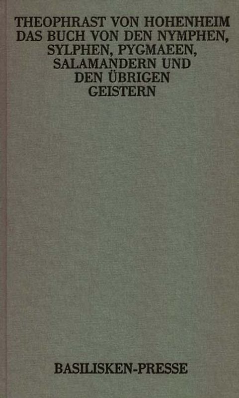 Das Buch von den Nymphen, Sylphen, Pygmaeen, Salamandern und übrigen Geistern