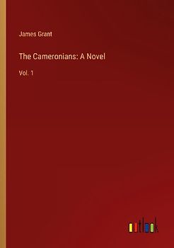 The Cameronians: A Novel