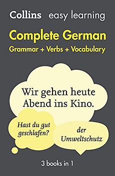 Easy Learning German Complete Grammar, Verbs and Vocabulary (3 books in 1): Trusted support for learning (Collins Easy Learning)