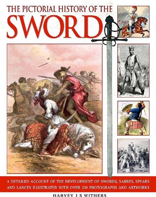 The Pictorial History of the Sword