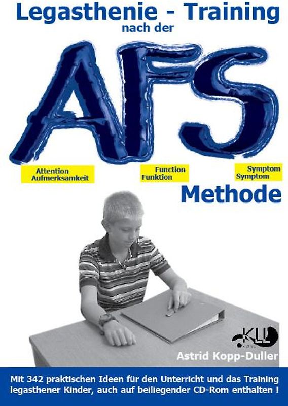 Legasthenie - Training nach der AFS-Methode