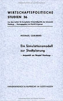 Ein Simulationsmodell zur Stadtplanung. Dargestellt am Beispiel Hamburgs