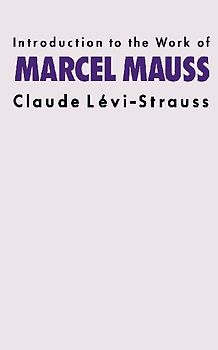 Introduction to the Work of Marcel Mauss