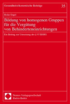 Bildung von homogenen Gruppen für die Vergütung von Behinderteneinrichtungen