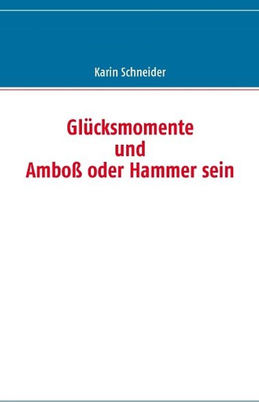 Glücksmomente