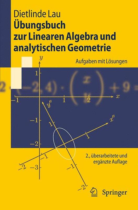 Übungsbuch zur Linearen Algebra und analytischen Geometrie