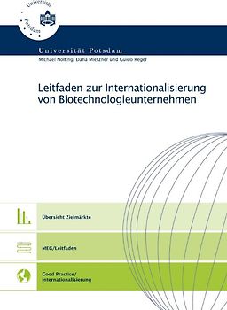 Leitfaden zur Internationalisierung von Biotechnologieunternehmen