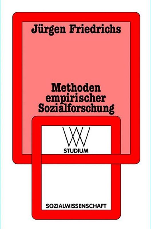Methoden empirischer Sozialforschung