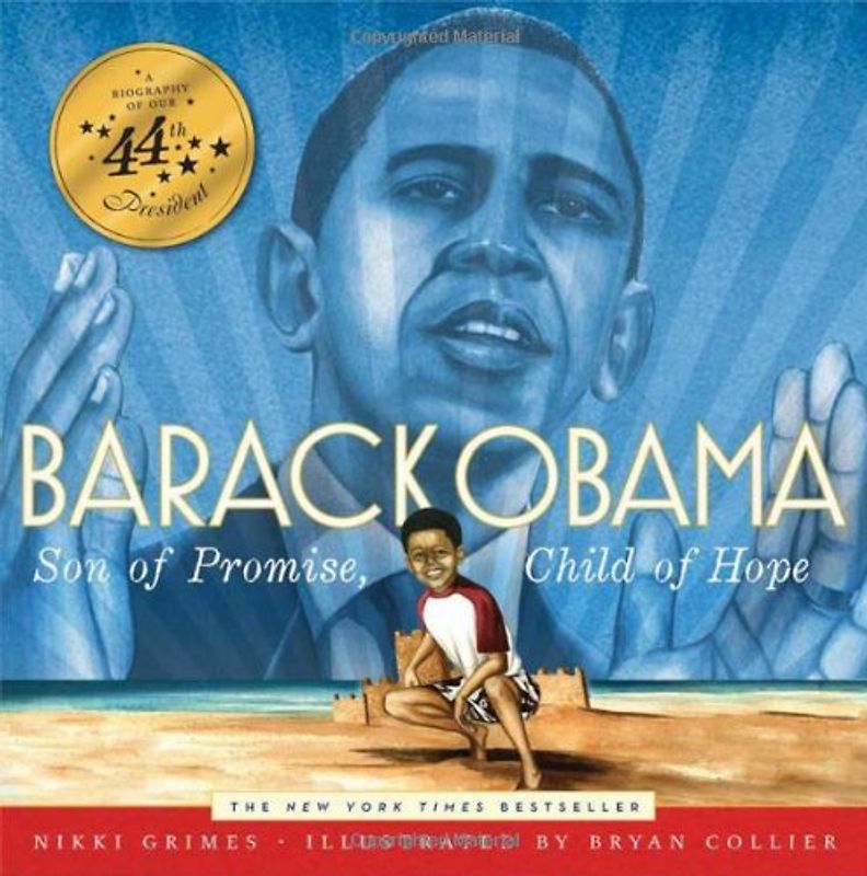 Barack Obama: Son of Promise, Child of Hope - Grimes, Nikki