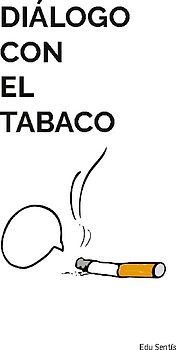Diálogo con el tabaco