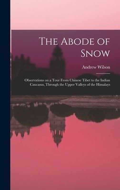 The Abode of Snow