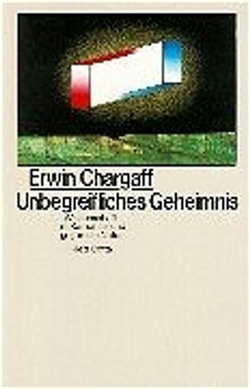 Unbegreifliches Geheimnis