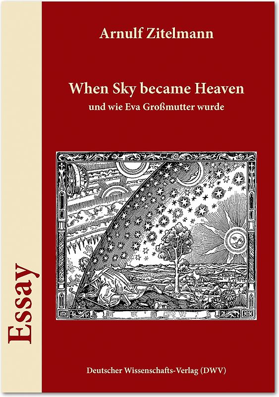 When Sky became Heaven, und wie Eva Großmutter wurde