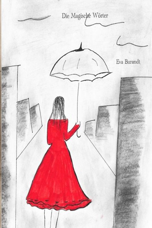 Die Magischen Wörter