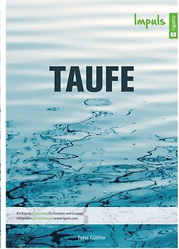 Taufe - Impuls
