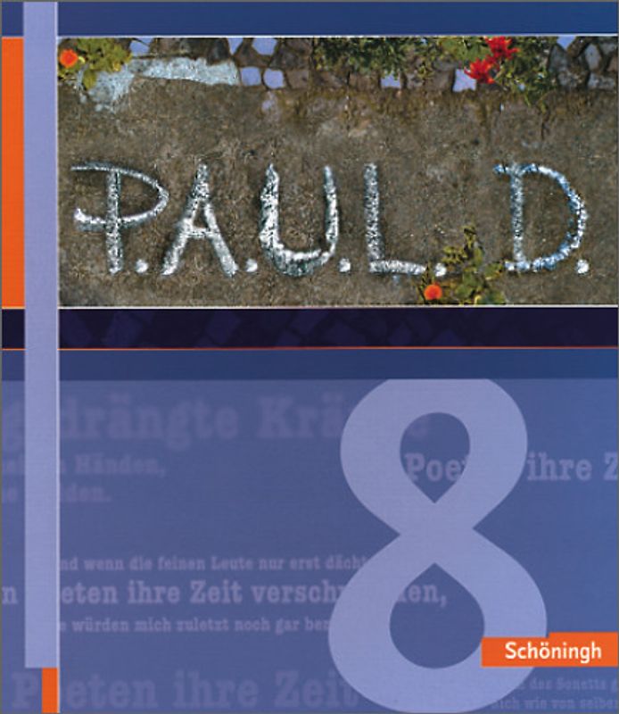 P.A.U.L. D. - Persönliches Arbeits- und Lesebuch Deutsch - Für Gymnasien und Gesamtschulen - Stammausgabe