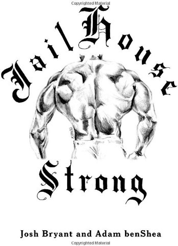 Jailhouse Strong - Bryant, Josh