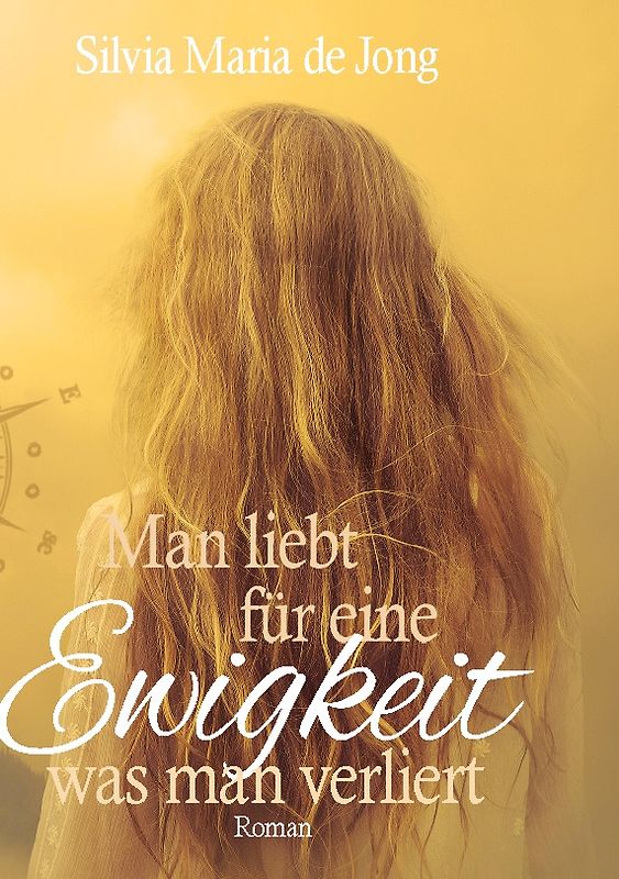 Man liebt für eine Ewigkeit was man verliert