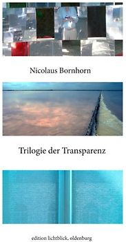 Trilogie der Transparenz