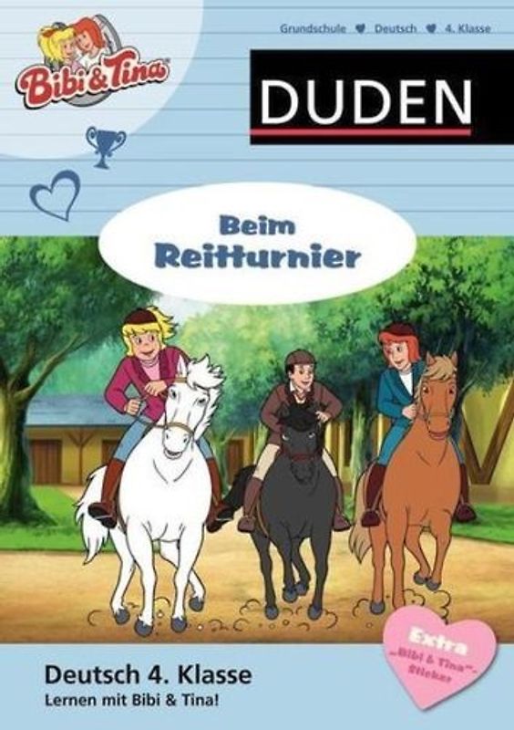 Deutsch 4. Klasse - Bibi & Tina - Beim Reitturnier