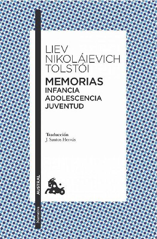 Memorias : infancia, adolescencia, juventud