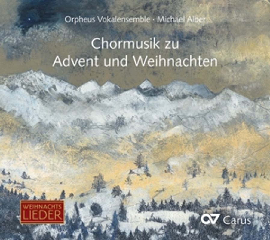 Alber,Michael/Orpheus Vokalensemble - Chormusik zu Advent und Weihnachten