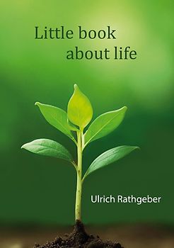 Little book about life
