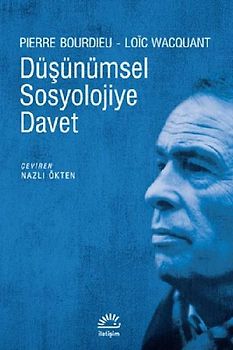 Düsünümsel Sosyolojiye Davet
