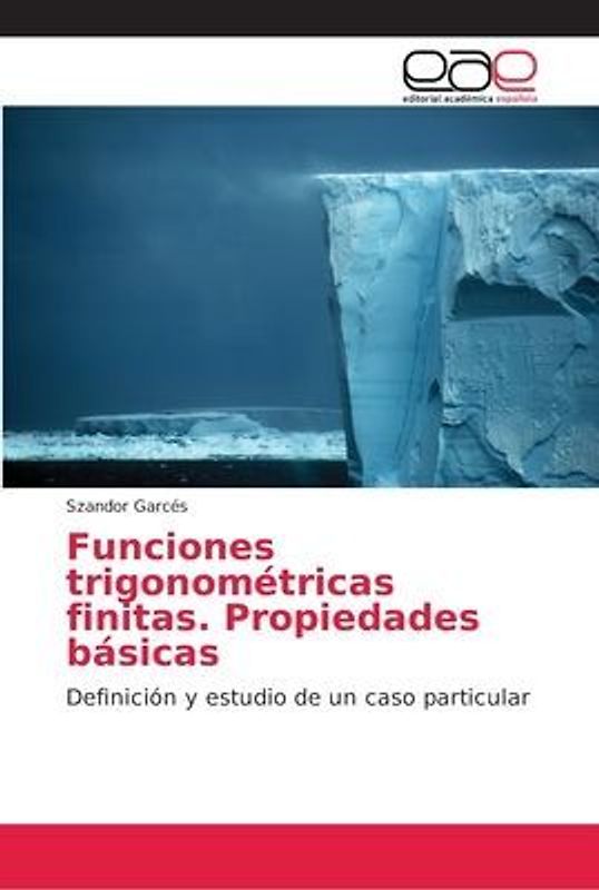Funciones trigonométricas finitas. Propiedades básicas