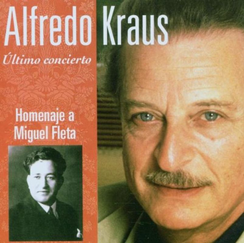 Alfredo Kraus - Ultimo Concierto
