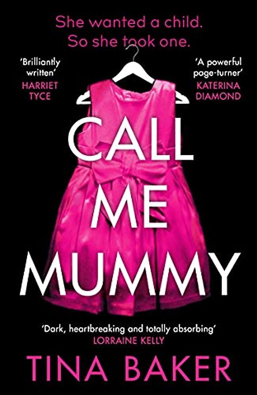 Call Me Mummy: 'Totally absorbing' - Lorraine Kelly