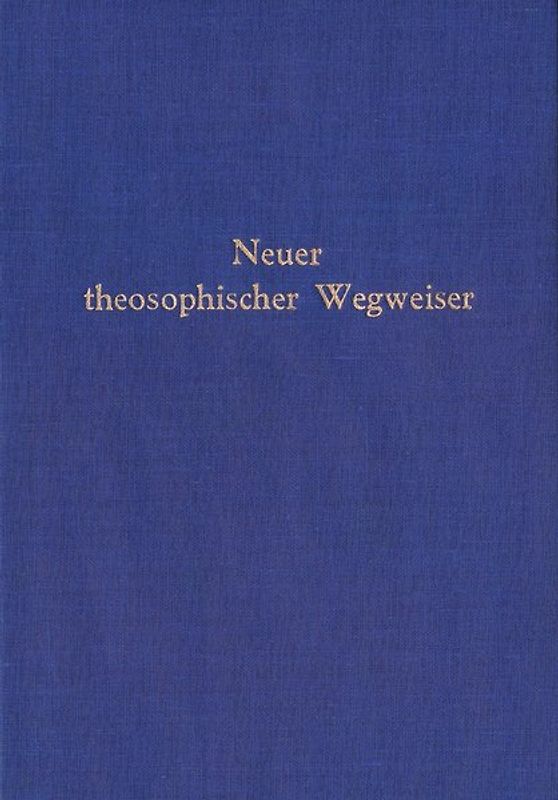 Neuer theosophischer Wegweiser