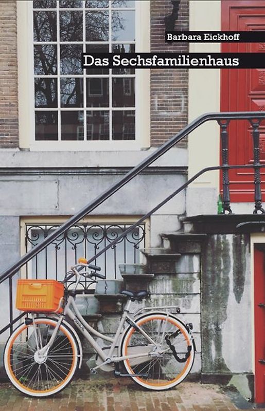 Das Sechsfamilienhaus